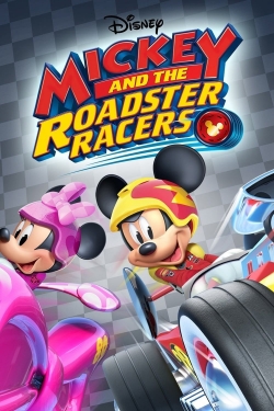 Watch Mickey and the Roadster Racers movies free AniWave