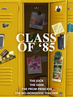 Watch Class of '85 movies free AniWave