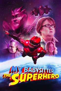 Watch My Babysitter the Superhero movies free AniWave