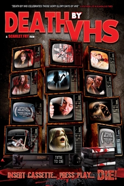 Watch Death by VHS movies free AniWave