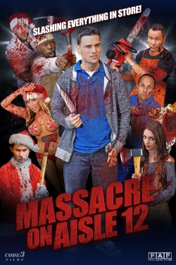 Watch Massacre on Aisle 12 movies free AniWave