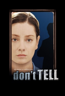 Watch Don't Tell movies free AniWave