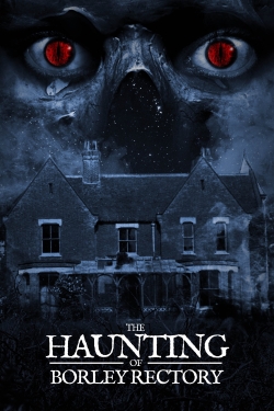 Watch The Haunting of Borley Rectory movies free AniWave