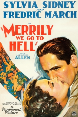 Watch Merrily We Go to Hell movies free AniWave