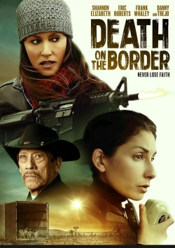 Watch Death on the Border movies free AniWave