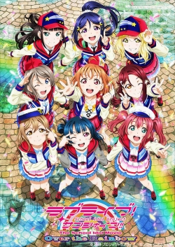 Watch Love Live! Sunshine!! The School Idol Movie Over the Rainbow movies free AniWave