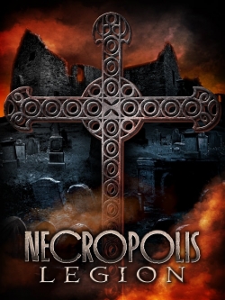 Watch Necropolis: Legion movies free AniWave