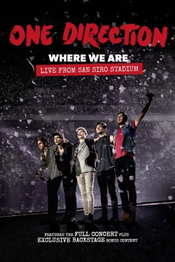 Watch One Direction: Where We Are - The Concert movies free AniWave