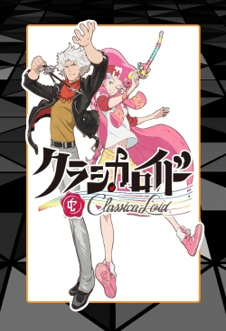 Watch ClassicaLoid movies free AniWave