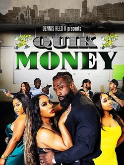 Watch Quik Money movies free AniWave