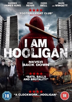 Watch I Am Hooligan movies free AniWave