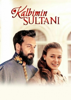 Watch Kalbimin Sultani movies free AniWave