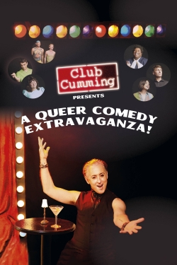 Watch Club Cumming Presents a Queer Comedy Extravaganza! movies free AniWave