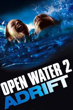 Watch Open Water 2: Adrift movies free AniWave