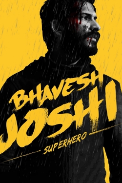 Watch Bhavesh Joshi Superhero movies free AniWave