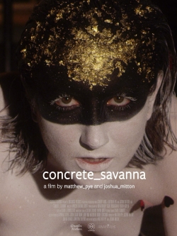 Watch concrete_savanna movies free AniWave