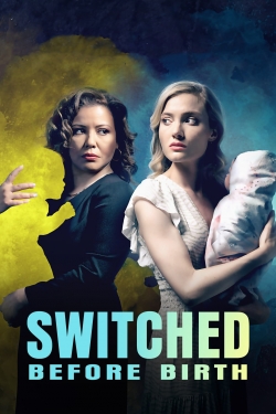 Watch Switched Before Birth movies free AniWave