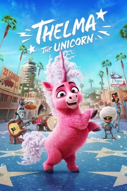 Watch Thelma the Unicorn movies free AniWave