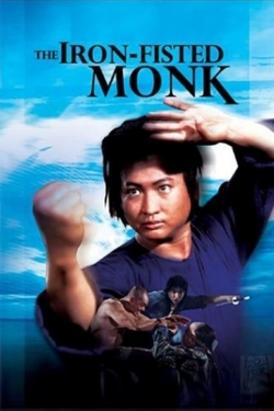 Watch The Iron-Fisted Monk movies free AniWave