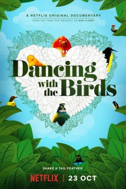 Watch Dancing with the Birds movies free AniWave