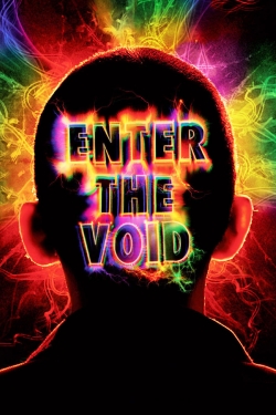 Watch Enter the Void movies free AniWave