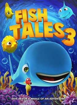 Watch Fishtales 3 movies free AniWave