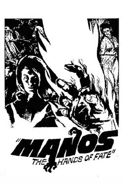 Watch Manos: The Hands of Fate movies free AniWave