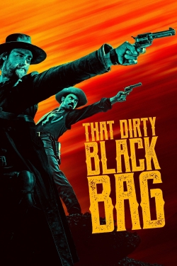 Watch That Dirty Black Bag movies free AniWave