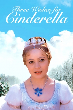 Watch Three Wishes for Cinderella movies free AniWave