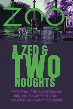 Watch A Zed & Two Noughts movies free AniWave