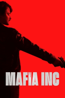 Watch Mafia Inc. movies free AniWave