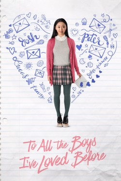 Watch To All the Boys I've Loved Before movies free AniWave