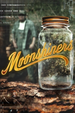 Watch Moonshiners movies free AniWave