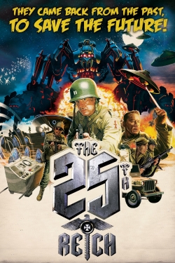 Watch The 25th Reich movies free AniWave