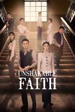 Watch Unshakable Faith movies free AniWave