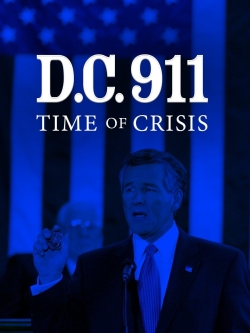 Watch DC 9/11: Time of Crisis movies free AniWave