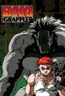 Watch Baki the Grappler movies free AniWave