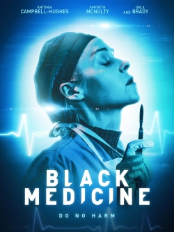 Watch Black Medicine movies free AniWave