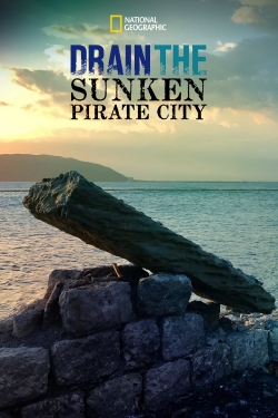 Watch Drain The Sunken Pirate City movies free AniWave