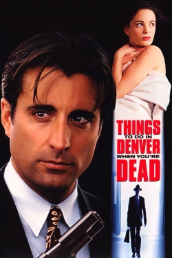 Watch Things to Do in Denver When You're Dead movies free AniWave