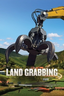 Watch Land Grabbing movies free AniWave