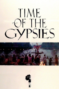 Watch Time of the Gypsies movies free AniWave