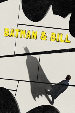 Watch Batman & Bill movies free AniWave