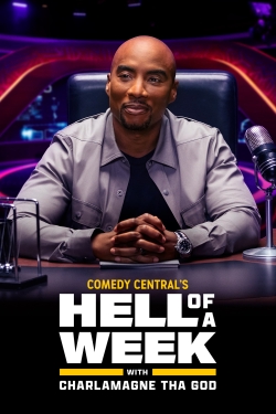 Watch Hell of a Week with Charlamagne Tha God movies free AniWave