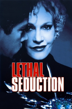 Watch Lethal Seduction movies free AniWave