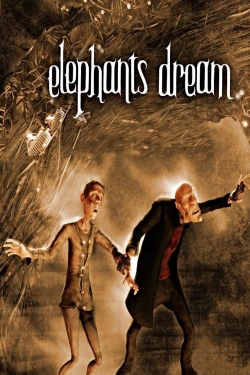 Watch Elephants Dream movies free AniWave