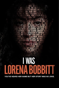 Watch I Was Lorena Bobbitt movies free AniWave