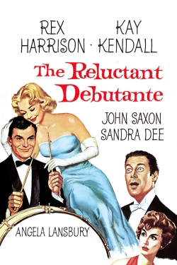 Watch The Reluctant Debutante movies free AniWave