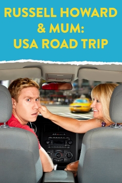 Watch Russell Howard & Mum: USA Road Trip movies free AniWave