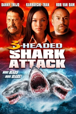 Watch 3-Headed Shark Attack movies free AniWave